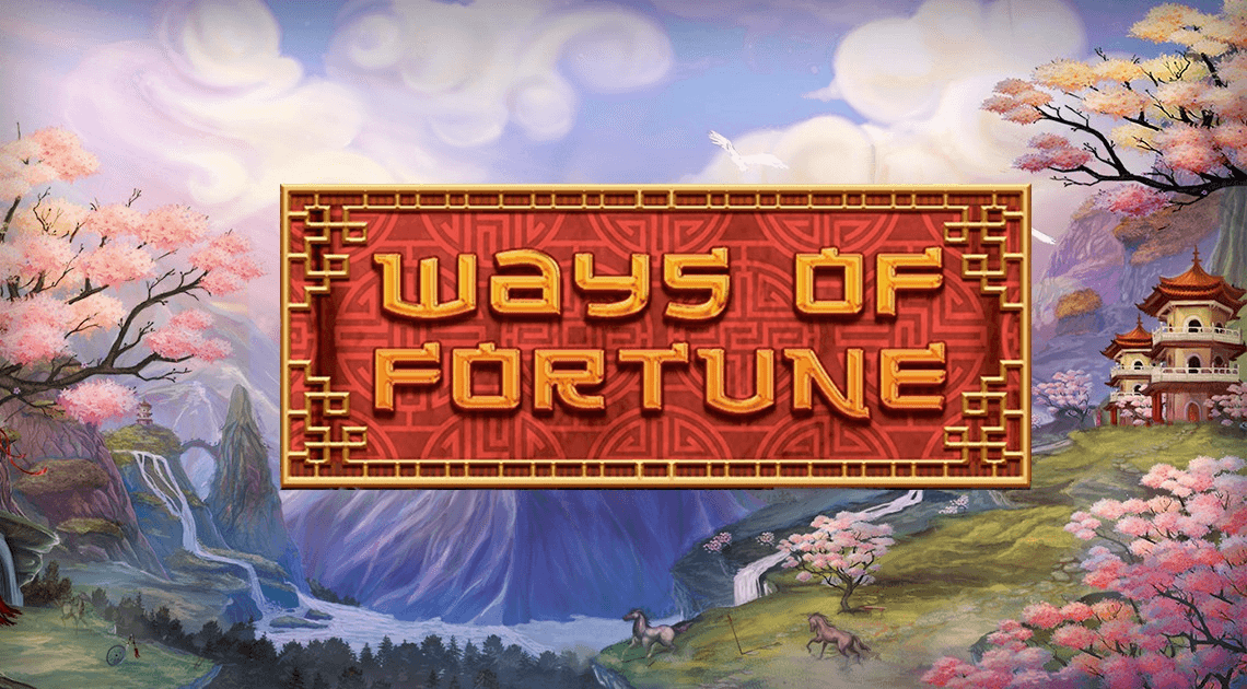 Ways of Fortune